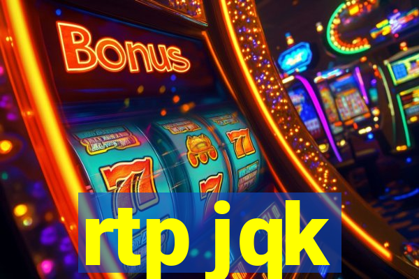 rtp jqk